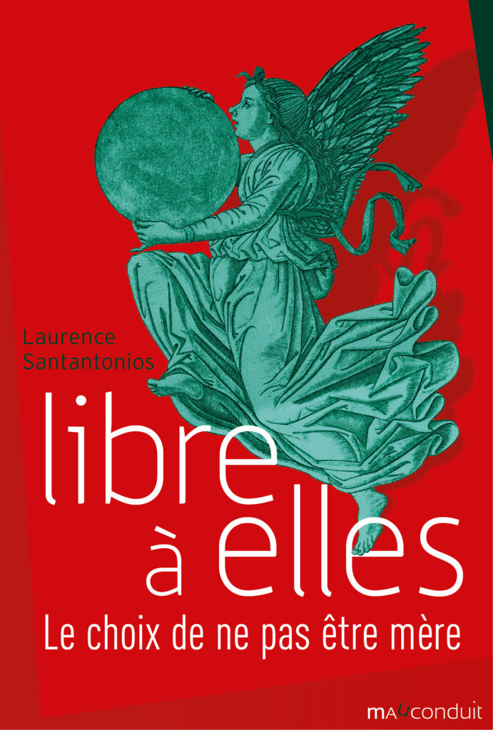 Couverture du livre Libre à elles de Laurence Santantonios