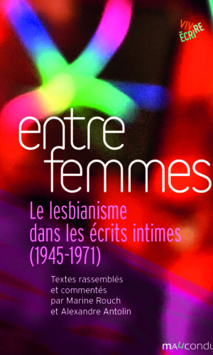 Couverture du livre Entre femmes conçu par Alexandre Antolin, Marine Rouch